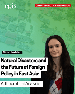 Natural Disasters and the Future of Foreign Policy in East Asia: