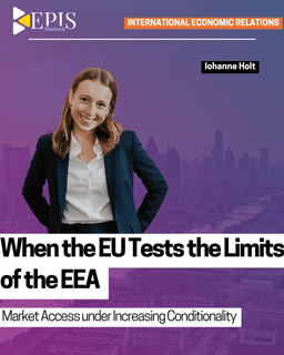 When the EU Tests the Limits of the EEA