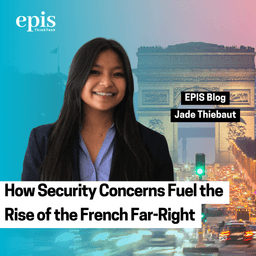 How Security Concerns fuel the Rise Of the Far-Right in France