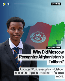 Why Did Moscow Recognize Afghanistan’s Taliban?