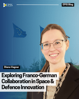 Exploring Franco-German Collaboration in Space & Defence Innovation