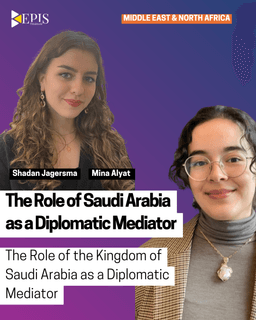 The Role of Saudi Arabia as a Diplomatic Mediator