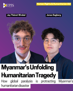 Myanmar’s Unfolding Humanitarian Tragedy