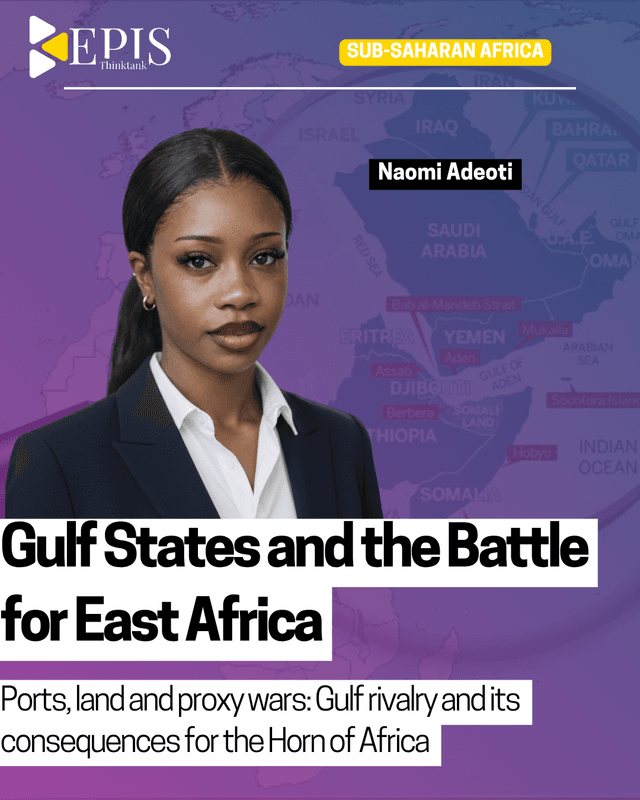 Gulf States and the Battle for East Africa