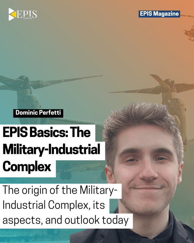 EPIS Basics: The Military-Industrial Complex